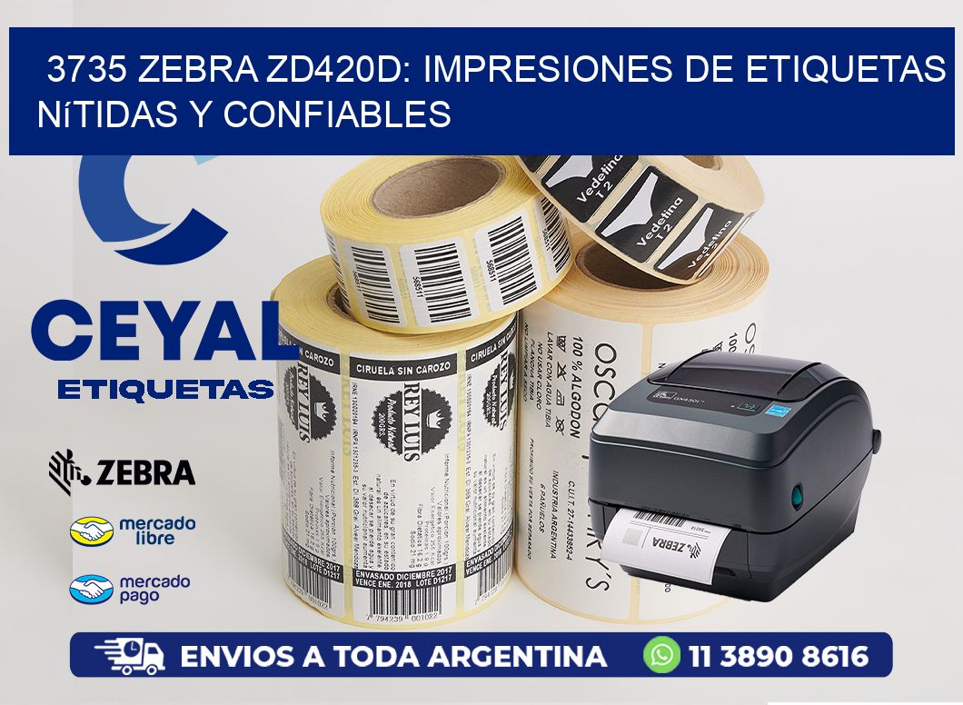 3735 Zebra ZD420D: Impresiones de Etiquetas Nítidas y Confiables