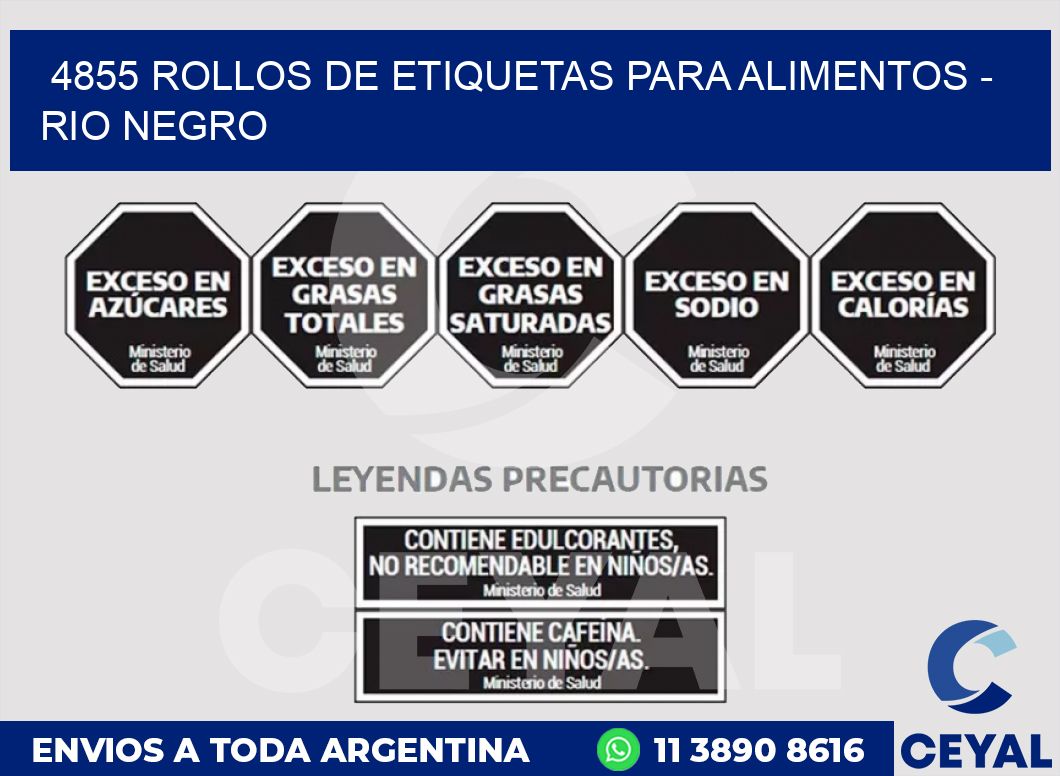 4855 ROLLOS DE ETIQUETAS PARA ALIMENTOS - RIO NEGRO