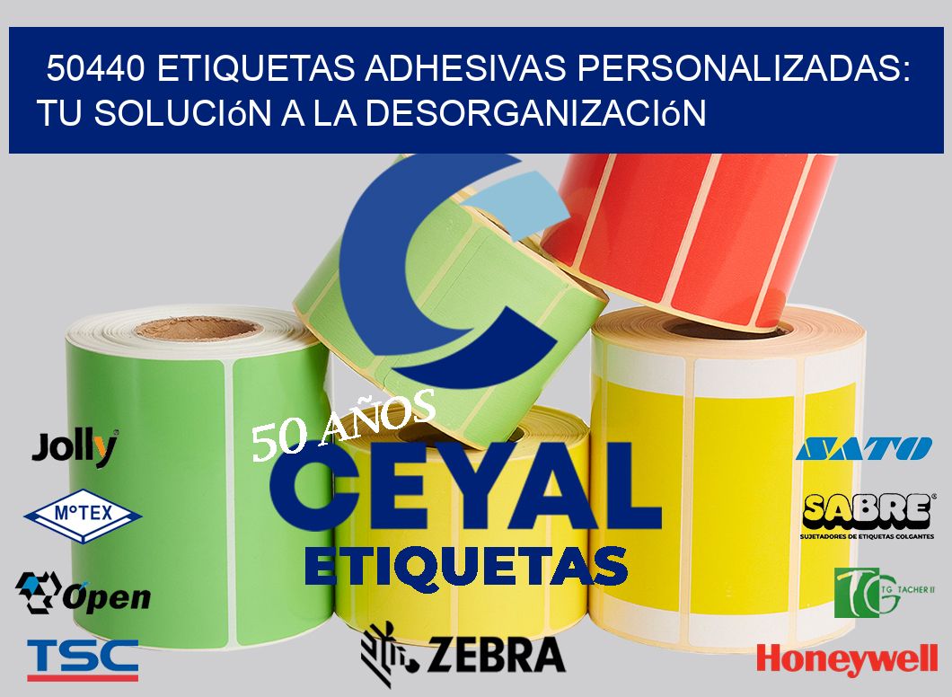 50440 Etiquetas Adhesivas Personalizadas: Tu Solución a la Desorganización