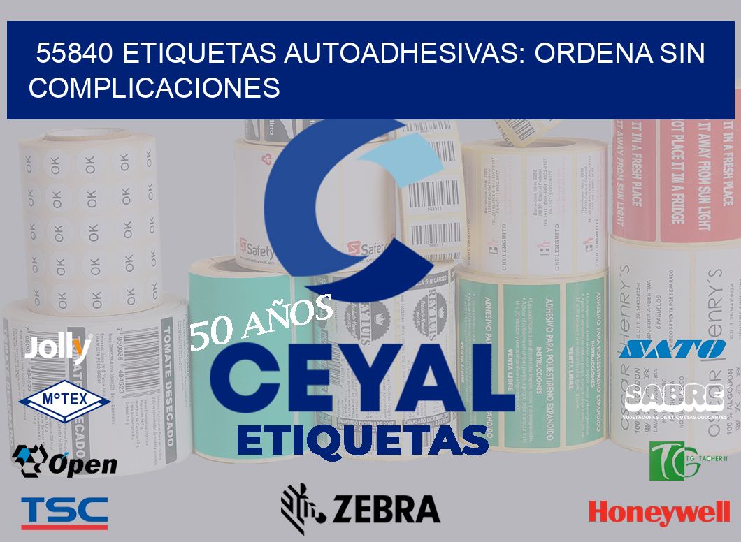 55840 Etiquetas Autoadhesivas: Ordena sin Complicaciones