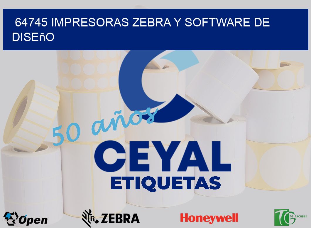 64745 Impresoras Zebra y Software de Diseño