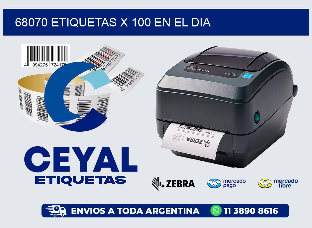 68070 ETIQUETAS X 100 EN EL DIA
