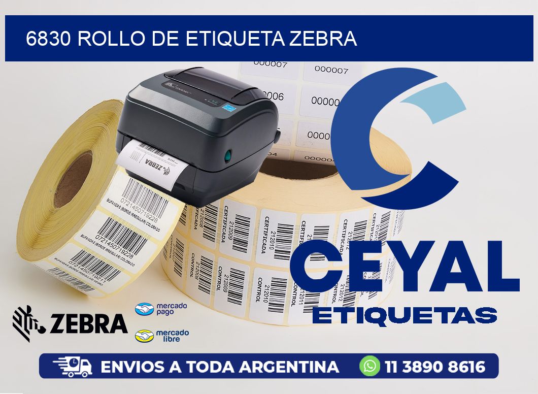 6830 ROLLO DE ETIQUETA ZEBRA