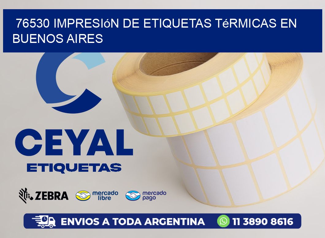 76530 Impresión de Etiquetas Térmicas en Buenos Aires