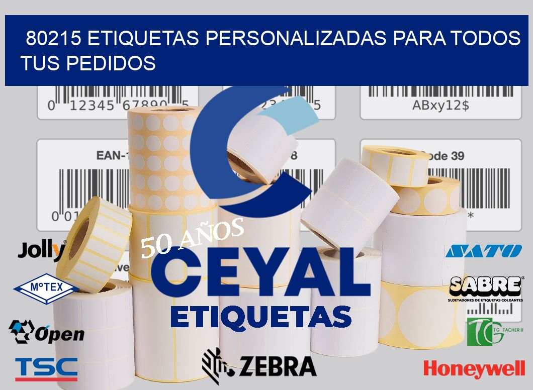 80215 ETIQUETAS PERSONALIZADAS PARA TODOS TUS PEDIDOS