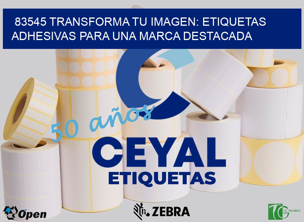 83545 TRANSFORMA TU IMAGEN: ETIQUETAS ADHESIVAS PARA UNA MARCA DESTACADA
