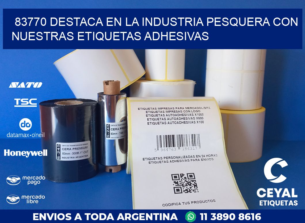 83770 DESTACA EN LA INDUSTRIA PESQUERA CON NUESTRAS ETIQUETAS ADHESIVAS
