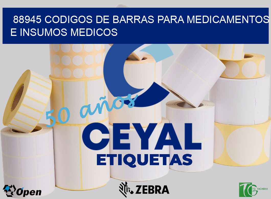 88945 CODIGOS DE BARRAS PARA MEDICAMENTOS E INSUMOS MEDICOS