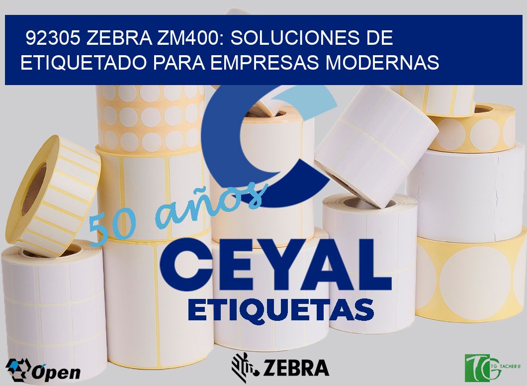 92305 Zebra ZM400: Soluciones de Etiquetado para Empresas Modernas