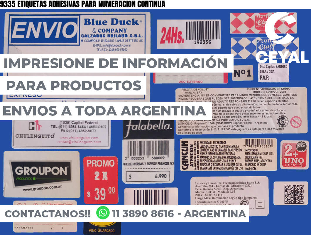 9335 ETIQUETAS ADHESIVAS PARA NUMERACION CONTINUA