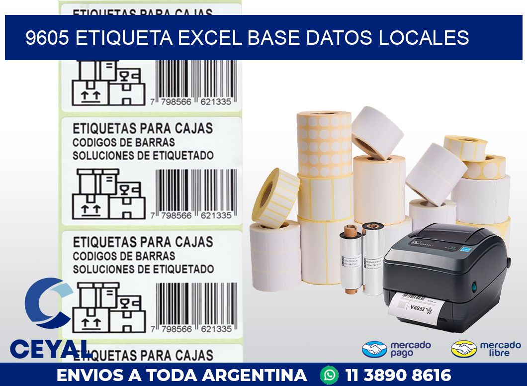 9605 etiqueta excel base datos locales