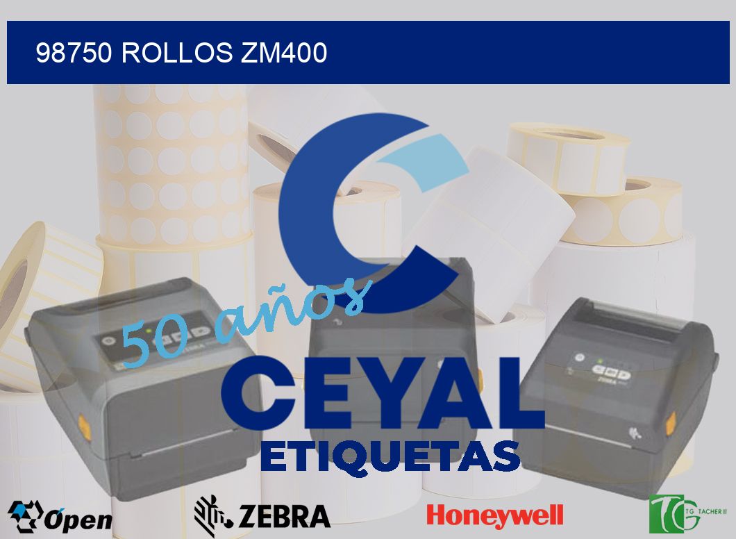 98750 ROLLOS ZM400