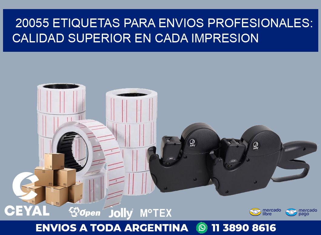 20055 ETIQUETAS PARA ENVIOS PROFESIONALES: CALIDAD SUPERIOR EN CADA IMPRESION