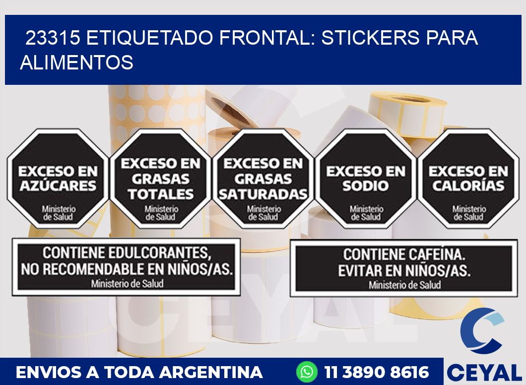 23315 ETIQUETADO FRONTAL: STICKERS PARA ALIMENTOS