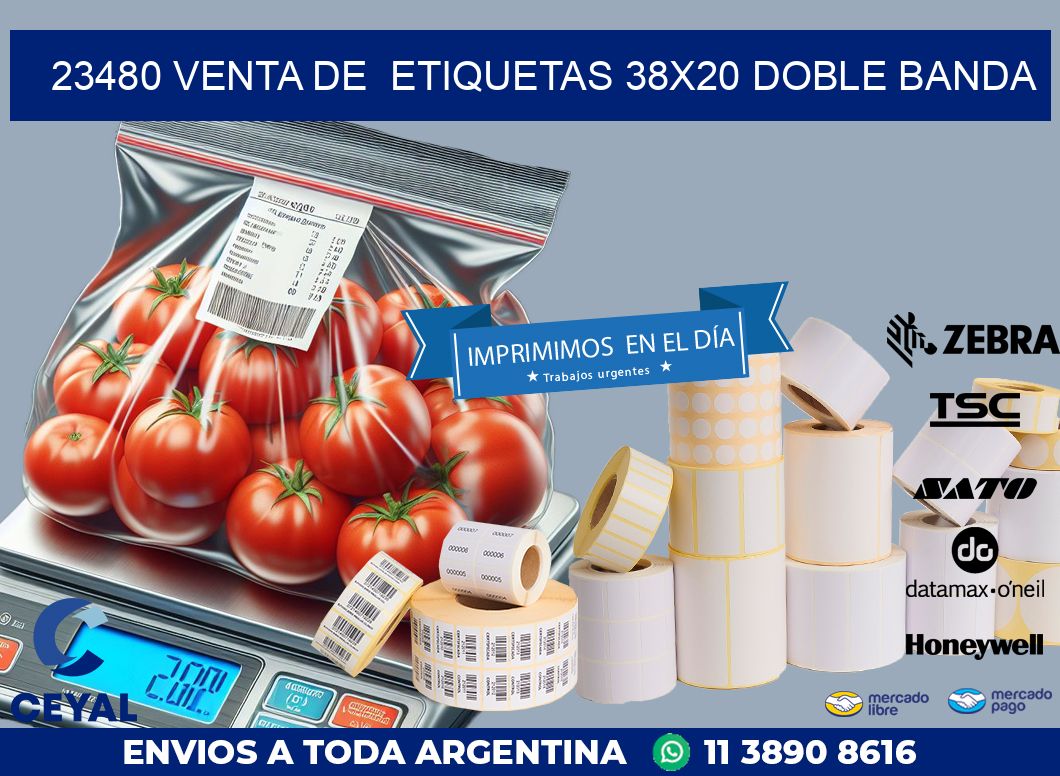 23480 VENTA DE  ETIQUETAS 38X20 DOBLE BANDA