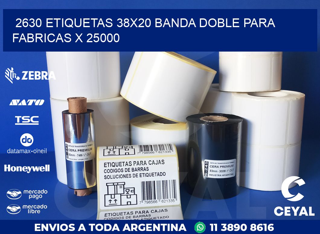 2630 ETIQUETAS 38X20 BANDA DOBLE PARA FABRICAS X 25000