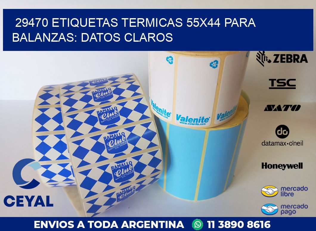 29470 ETIQUETAS TERMICAS 55X44 PARA BALANZAS: DATOS CLAROS