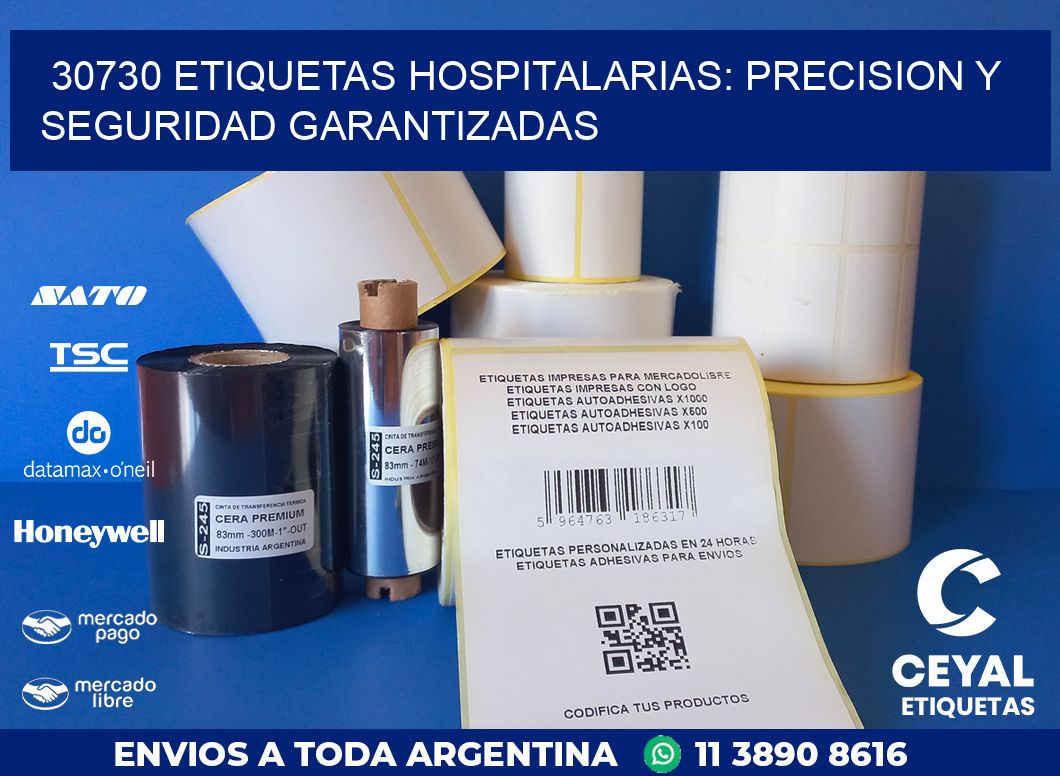 30730 ETIQUETAS HOSPITALARIAS: PRECISION Y SEGURIDAD GARANTIZADAS
