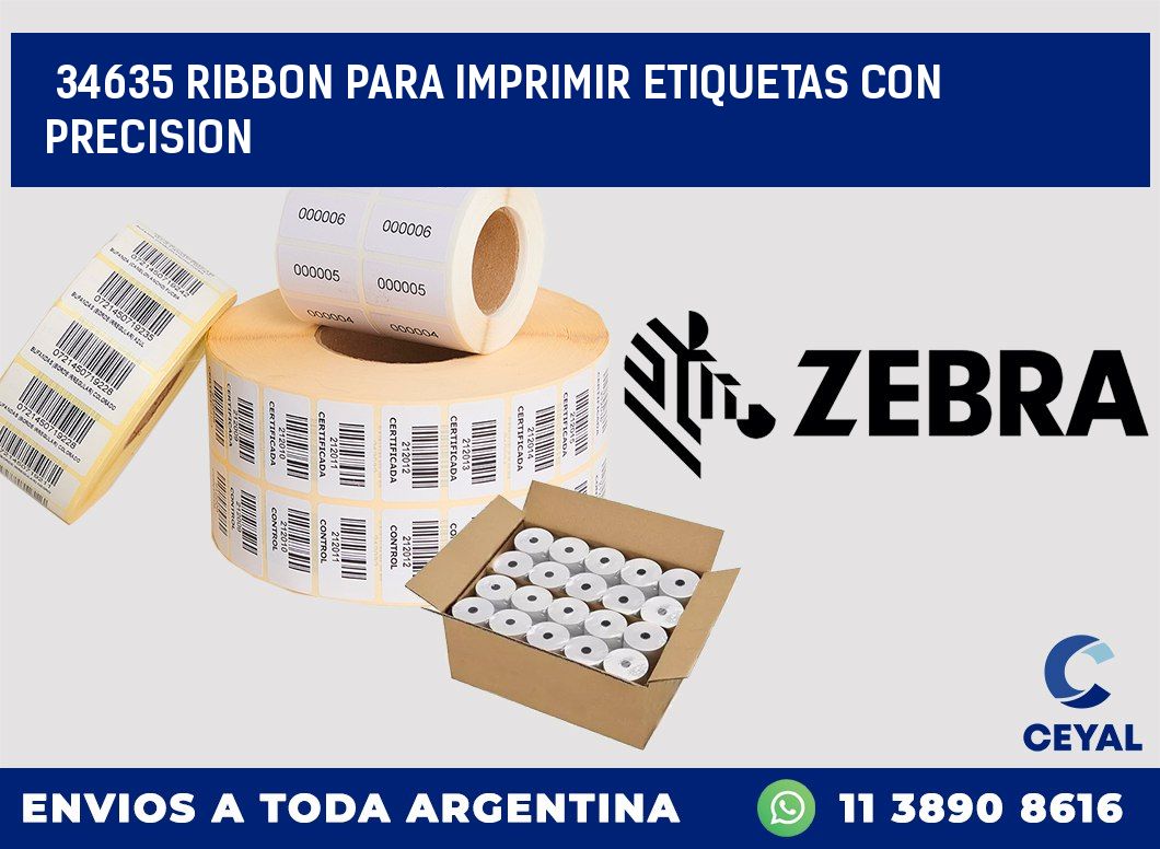 34635 RIBBON PARA IMPRIMIR ETIQUETAS CON PRECISION