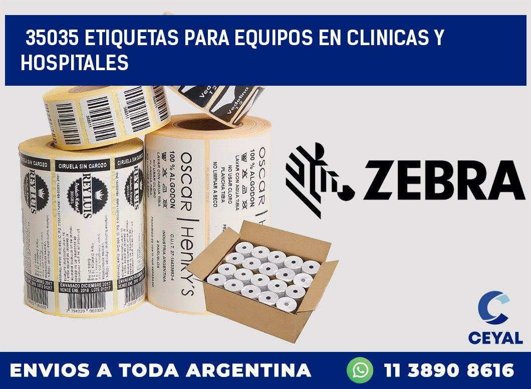 35035 ETIQUETAS PARA EQUIPOS EN CLINICAS Y HOSPITALES
