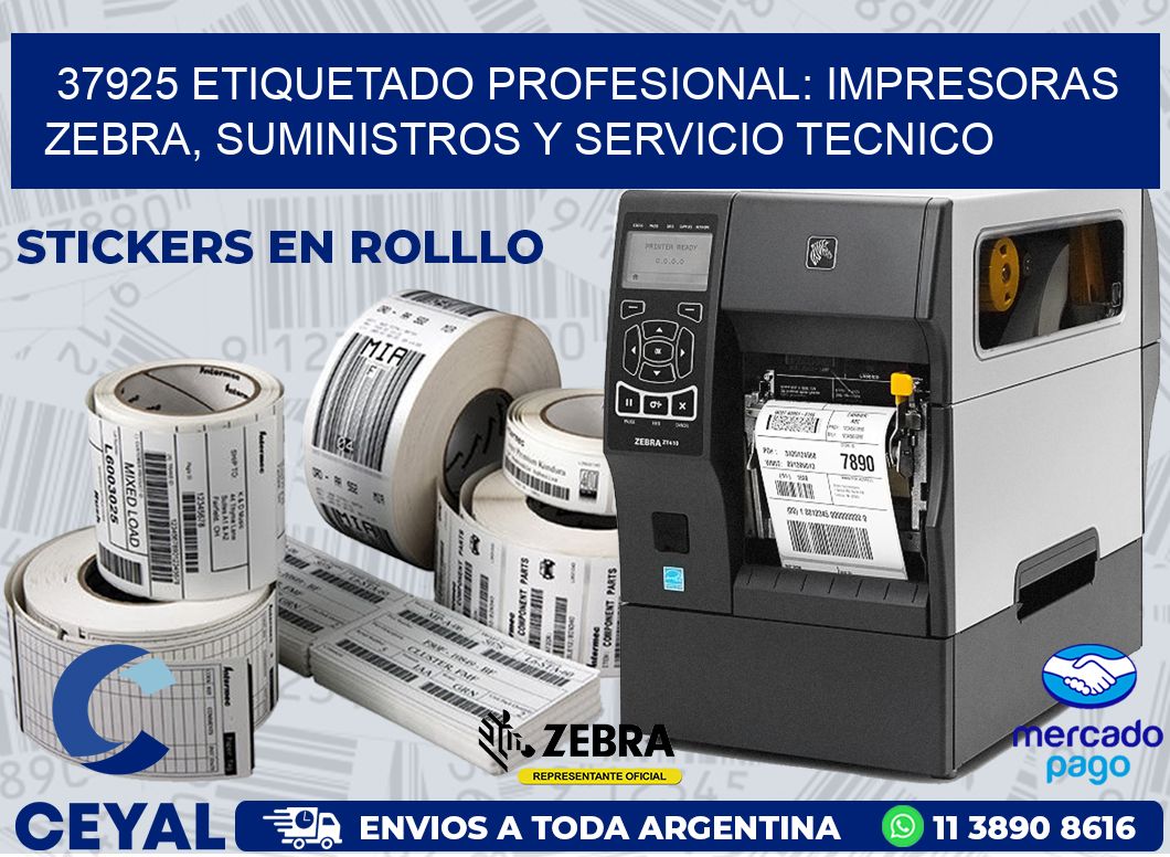 37925 ETIQUETADO PROFESIONAL: IMPRESORAS ZEBRA, SUMINISTROS Y SERVICIO TECNICO