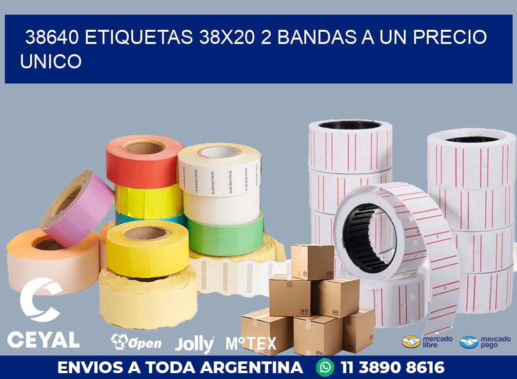 38640 ETIQUETAS 38X20 2 BANDAS A UN PRECIO UNICO