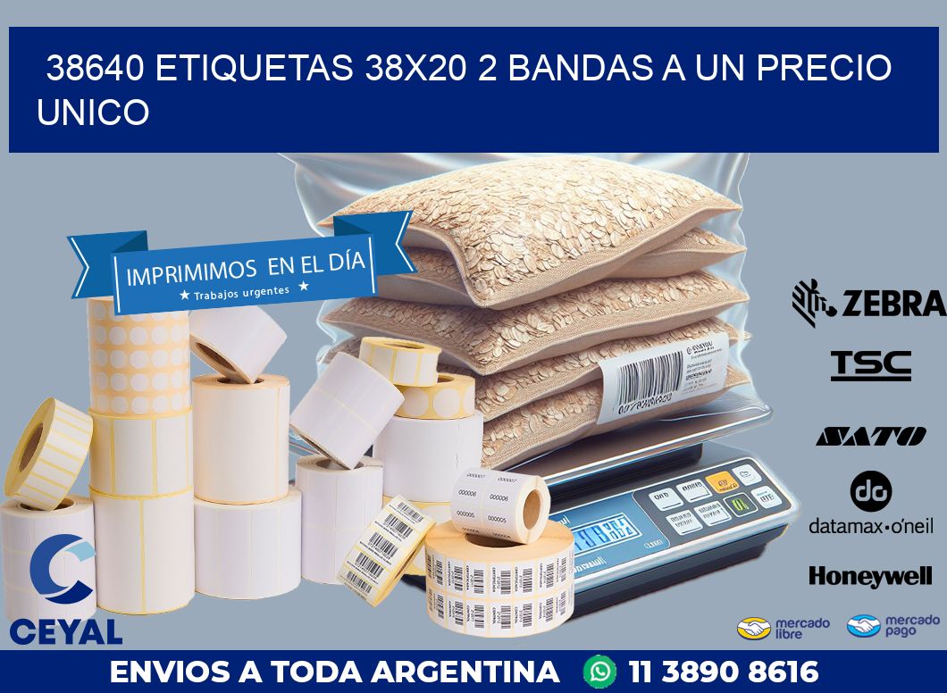 38640 ETIQUETAS 38X20 2 BANDAS A UN PRECIO UNICO