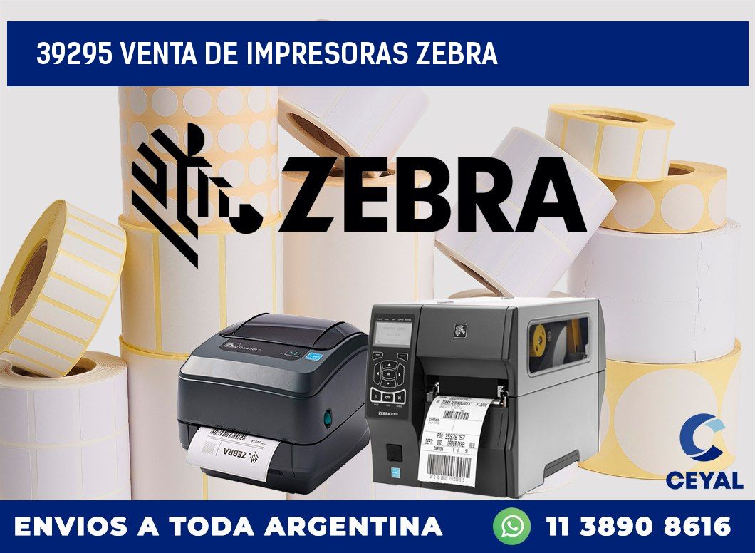 39295 VENTA DE IMPRESORAS ZEBRA