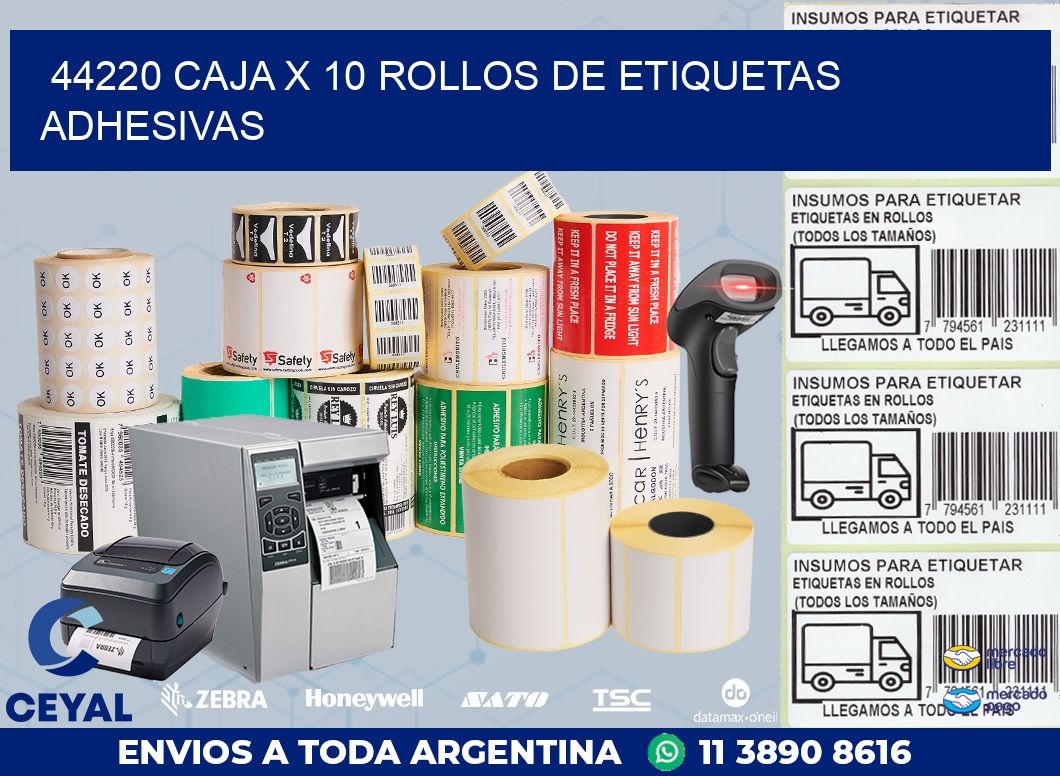 44220 CAJA X 10 ROLLOS DE ETIQUETAS ADHESIVAS