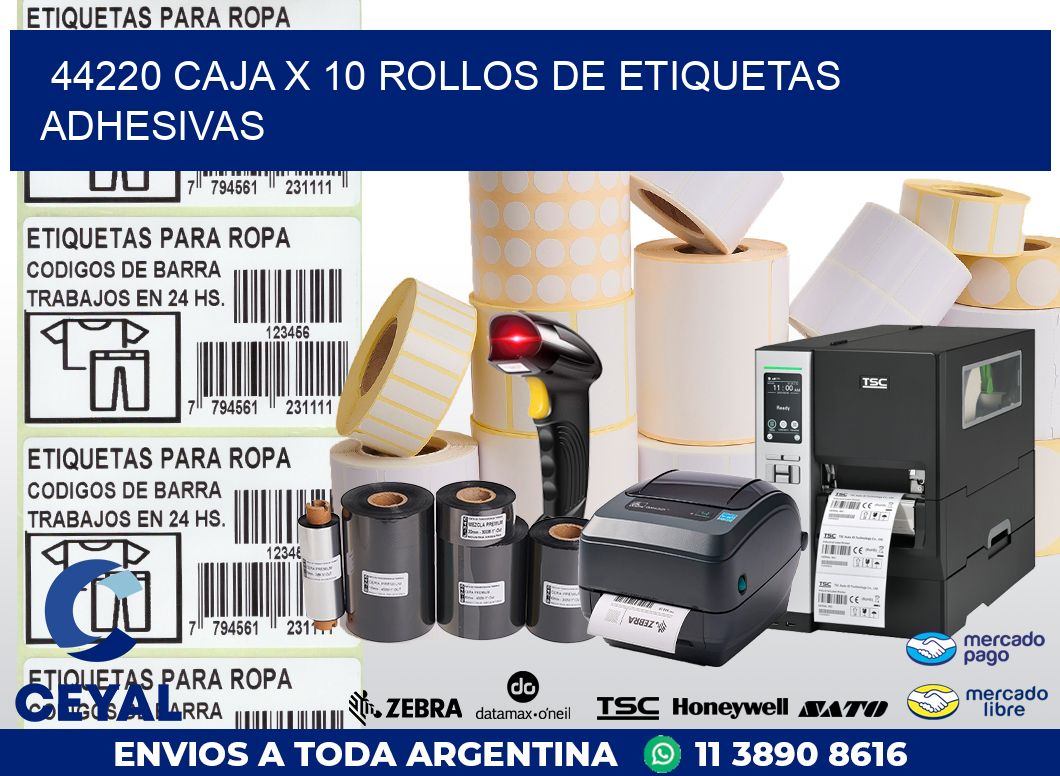 44220 CAJA X 10 ROLLOS DE ETIQUETAS ADHESIVAS