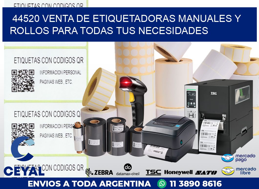 44520 VENTA DE ETIQUETADORAS MANUALES Y ROLLOS PARA TODAS TUS NECESIDADES