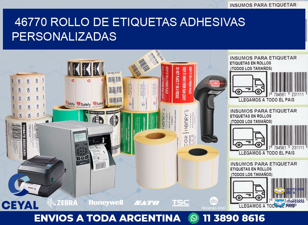 46770 ROLLO DE ETIQUETAS ADHESIVAS PERSONALIZADAS