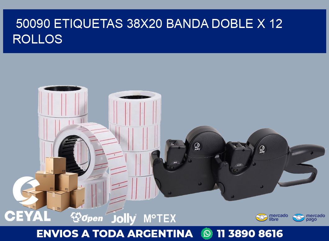 50090 ETIQUETAS 38X20 BANDA DOBLE X 12 ROLLOS