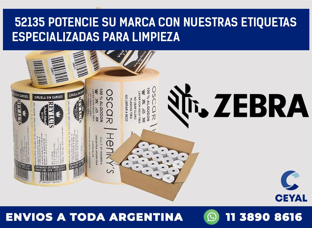 52135 POTENCIE SU MARCA CON NUESTRAS ETIQUETAS ESPECIALIZADAS PARA LIMPIEZA