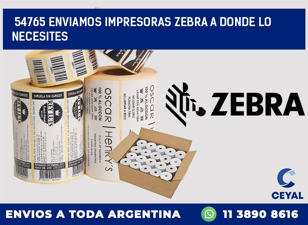 54765 ENVIAMOS IMPRESORAS ZEBRA A DONDE LO NECESITES