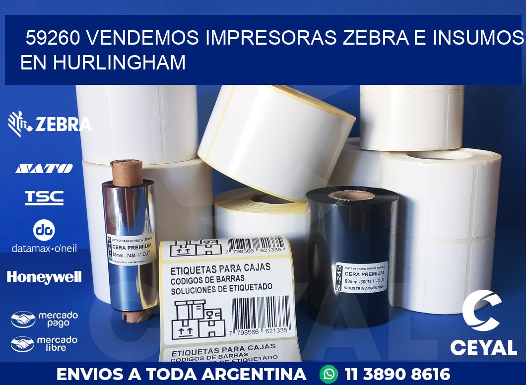 59260 VENDEMOS IMPRESORAS ZEBRA E INSUMOS EN HURLINGHAM