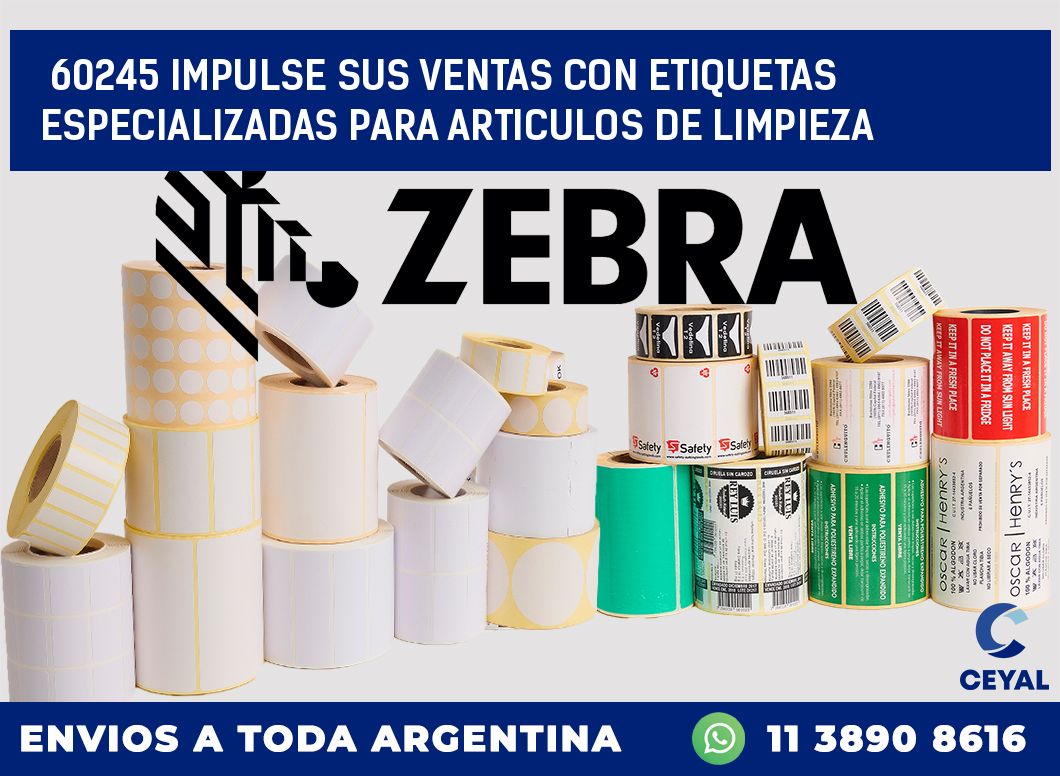 60245 IMPULSE SUS VENTAS CON ETIQUETAS ESPECIALIZADAS PARA ARTICULOS DE LIMPIEZA