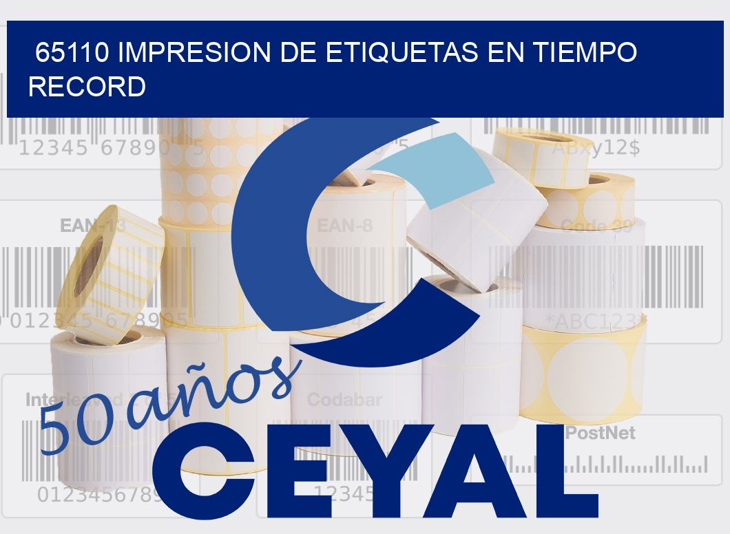 65110 IMPRESION DE ETIQUETAS EN TIEMPO RECORD