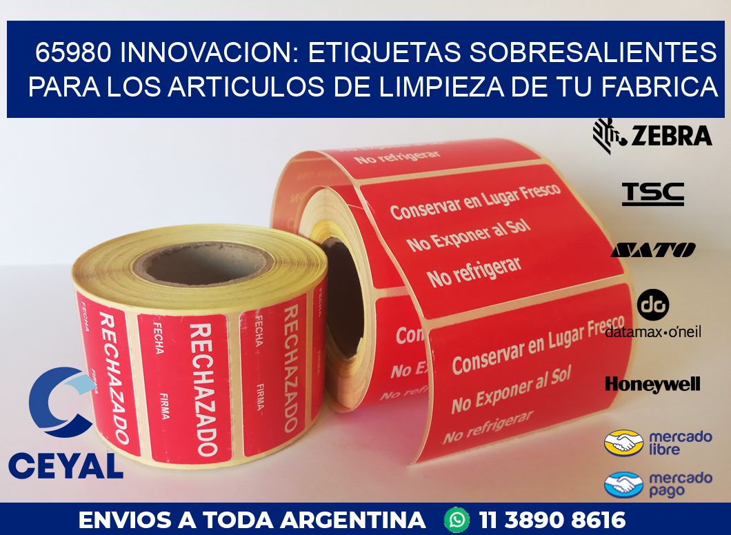 65980 INNOVACION: ETIQUETAS SOBRESALIENTES PARA LOS ARTICULOS DE LIMPIEZA DE TU FABRICA