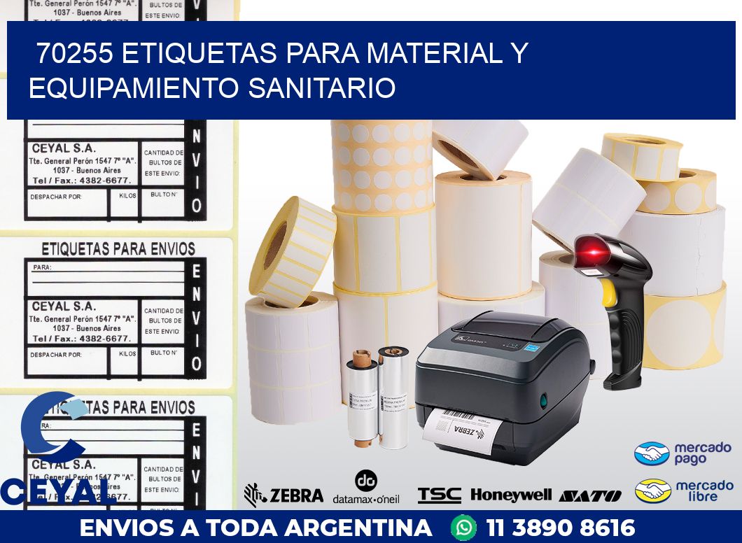 70255 ETIQUETAS PARA MATERIAL Y EQUIPAMIENTO SANITARIO