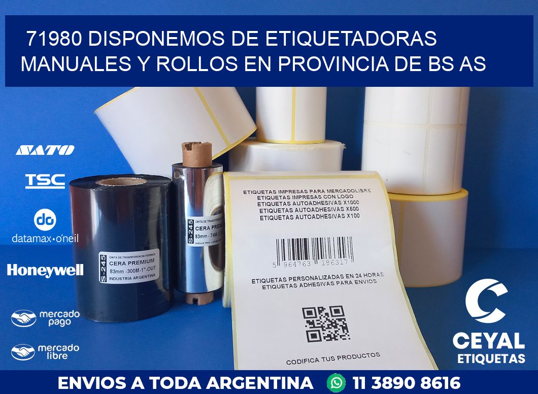 71980 DISPONEMOS DE ETIQUETADORAS MANUALES Y ROLLOS EN PROVINCIA DE BS AS