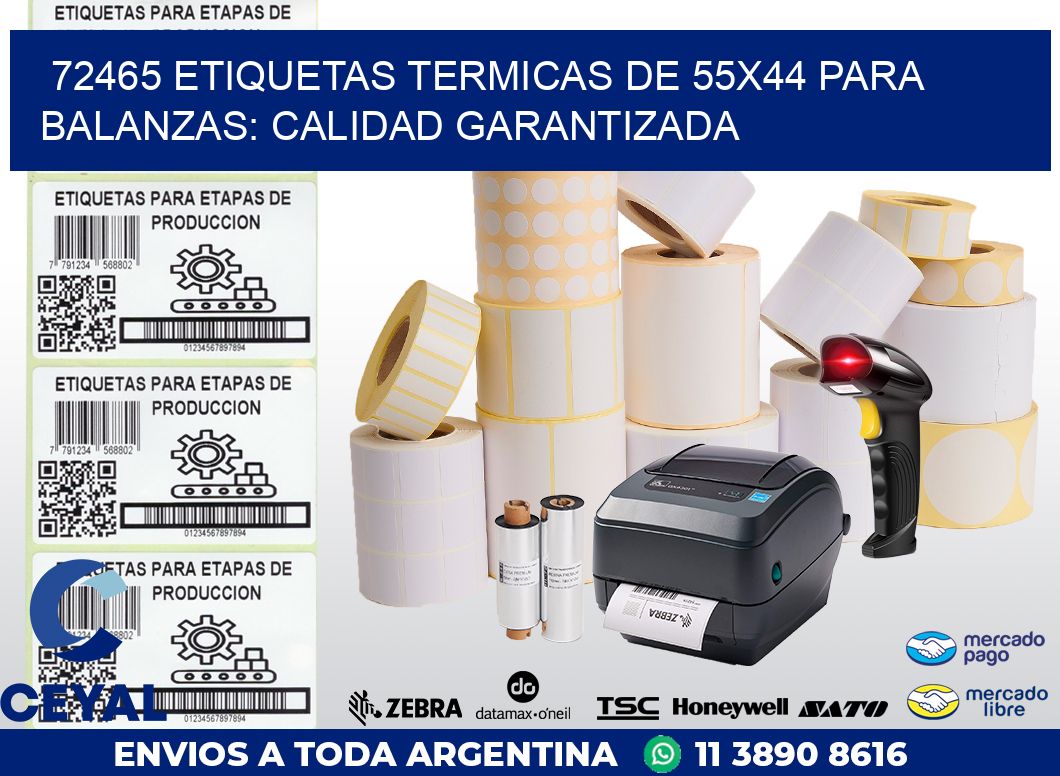 72465 ETIQUETAS TERMICAS DE 55X44 PARA BALANZAS: CALIDAD GARANTIZADA