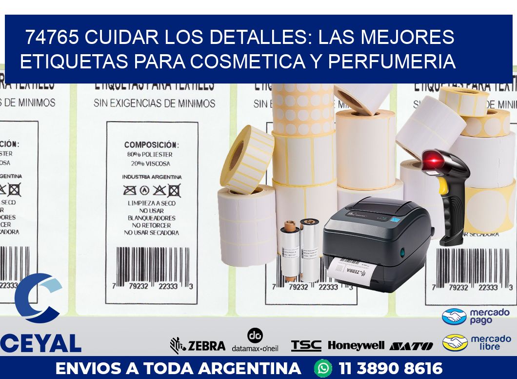 74765 CUIDAR LOS DETALLES: LAS MEJORES ETIQUETAS PARA COSMETICA Y PERFUMERIA