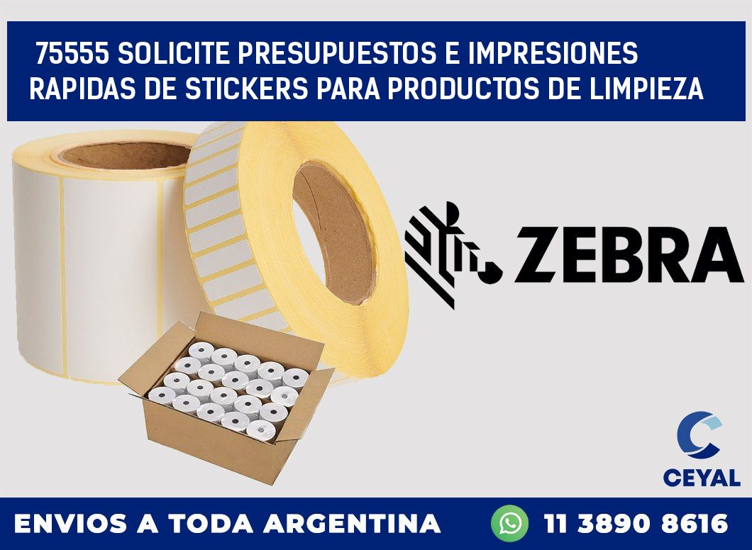 75555 SOLICITE PRESUPUESTOS E IMPRESIONES RAPIDAS DE STICKERS PARA PRODUCTOS DE LIMPIEZA