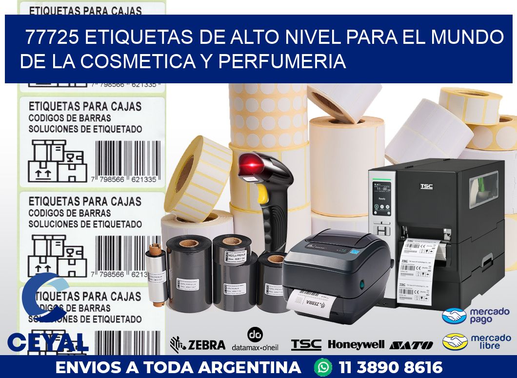 77725 ETIQUETAS DE ALTO NIVEL PARA EL MUNDO DE LA COSMETICA Y PERFUMERIA