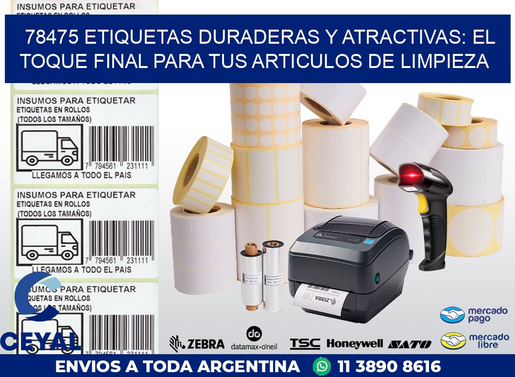 78475 ETIQUETAS DURADERAS Y ATRACTIVAS: EL TOQUE FINAL PARA TUS ARTICULOS DE LIMPIEZA