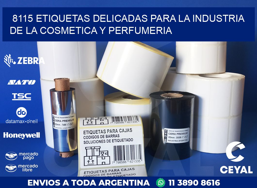 8115 ETIQUETAS DELICADAS PARA LA INDUSTRIA DE LA COSMETICA Y PERFUMERIA