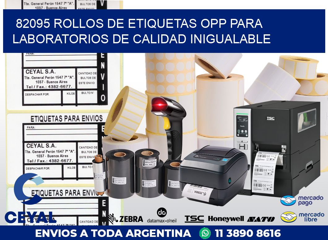 82095 ROLLOS DE ETIQUETAS OPP PARA LABORATORIOS DE CALIDAD INIGUALABLE