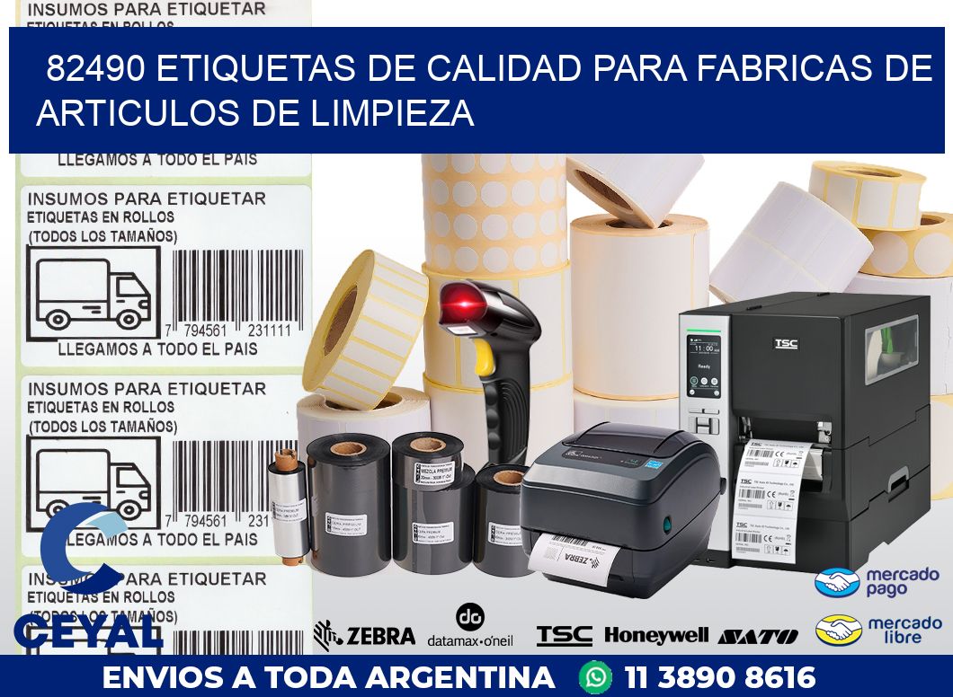 82490 ETIQUETAS DE CALIDAD PARA FABRICAS DE ARTICULOS DE LIMPIEZA