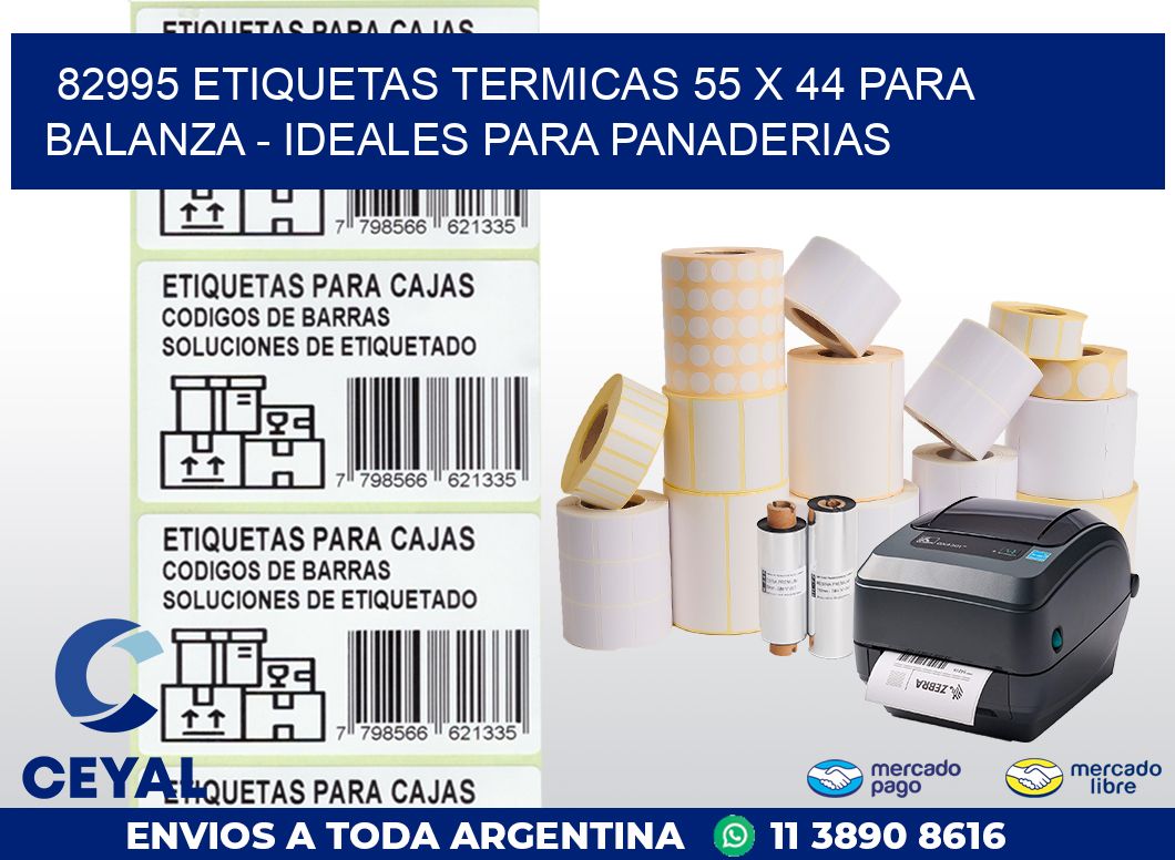 82995 ETIQUETAS TERMICAS 55 X 44 PARA BALANZA – IDEALES PARA PANADERIAS